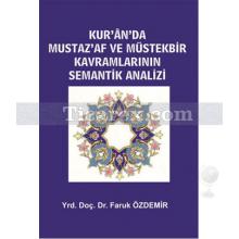 kur_an_da_mustaz_af_ve_mustekbir_kavramlarinin_semantik_analizi