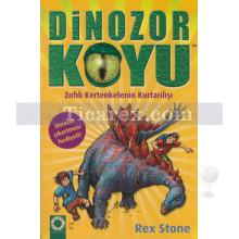 Dinozor Koyu 7 - Zırhlı Kertenkelenin Kurtarılışı | Rex Stone