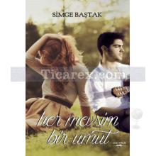 Her Mevsim Bir Umut | Simge Baştak