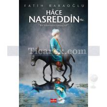 Hace Nasreddin Hz. | Fatih Babaoğlu