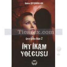 İntikam Yolcusu | Gece Gelen Ölüm 2 | Gonca Çiftçioğulları