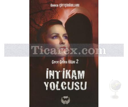 İntikam Yolcusu | Gece Gelen Ölüm 2 | Gonca Çiftçioğulları - Resim 1