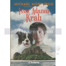 Issız Adanın Kralı | Michael Morpurgo