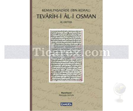 Tevarih-i Al-i Osman | 3. Defter | İbn Kemal (Kemalpaşazade) - Resim 1