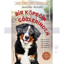 Bir Köpeğin Gözlerinden | Jennifer Arnold