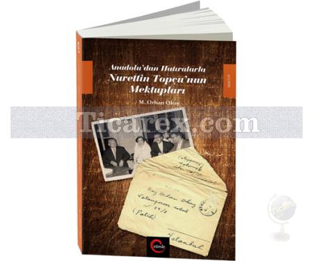 Anadolu'dan Hatıralarla Nurettin Topçu'nun Mektupları | M. Orhan Okay - Resim 1