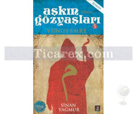 Aşkın Gözyaşları 5 | Yunus Emre | Sinan Yağmur - Resim 1