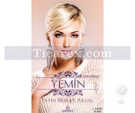 Yemin | Fatih Murat Arsal - Resim 1