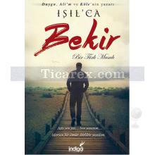 Bekir | Bür Türk Masalı | Işıl'ca