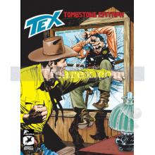 Tex Klasik Seri Sayı: 15 | Tombstone Epitaph - Profesyoneller | Mauro Boselli