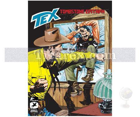 Tex Klasik Seri Sayı: 15 | Tombstone Epitaph - Profesyoneller | Mauro Boselli - Resim 1