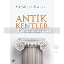 Antik Kentler | Charles Gates