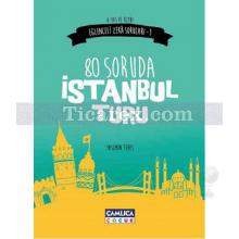 80 Soruda İstanbul Turu | Eğlenceli Zeka Soruları 1 | Yasemin Teres
