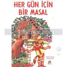 her_gun_icin_bir_masal
