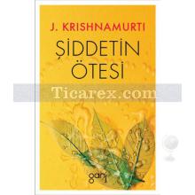 Şiddetin Ötesi | Jiddhu Krishnamurti