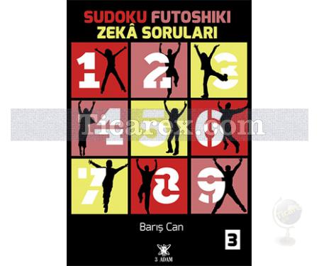 Sudoku Futoshiki Zeka Soruları 3 | Barış Can - Resim 1
