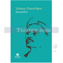 Yunus Emre'den Seçmeler | Kolektif