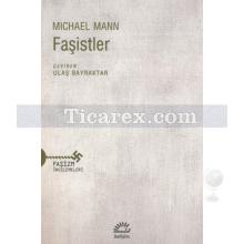 Faşistler | Michael Mann