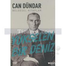 Yükselen Bir Deniz | Can Dündar