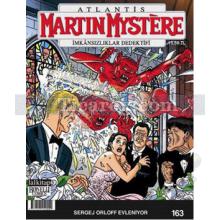 Martin Mystere İmkansızlıklar Dedektifi Sayı: 163 | Sergej Orloff Evleniyor | Carlo Recagno
