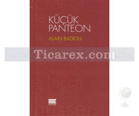 Küçük Panteon | Alain Badiou - Resim 1