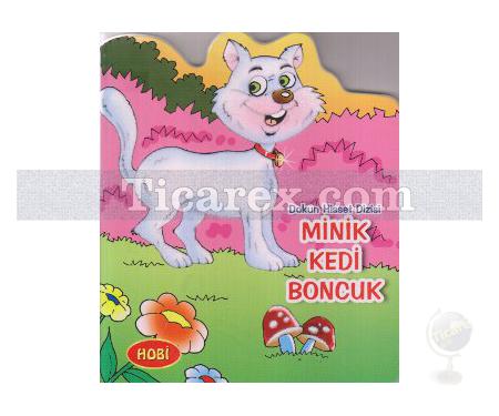 Minik Kedi Boncuk | Resimli Dokun Hisset | Kolektif - Resim 1