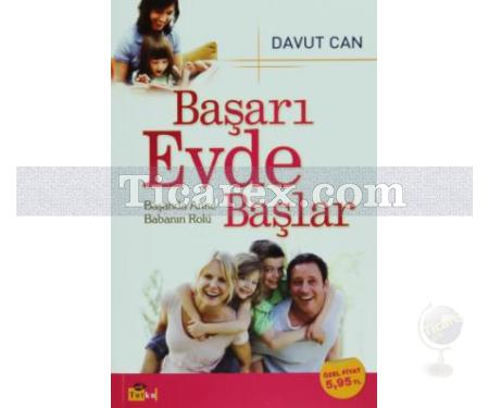 Başarı Evde Başlar | Davut Can - Resim 1