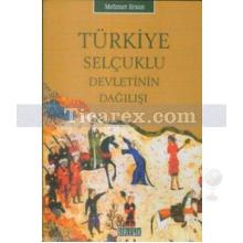 turkiye_selcuklu_devletinin_dagilisi