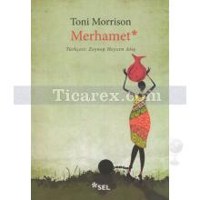 Merhamet | Toni Morrison