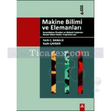 Makine Bilimi ve Elemanları | Fatih C. Babalık