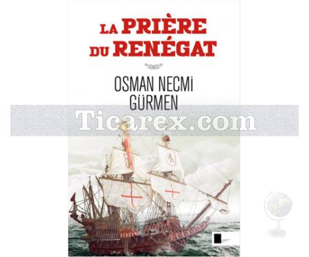 La Priere Du Renegat | Osman Necmi Gürmen - Resim 1
