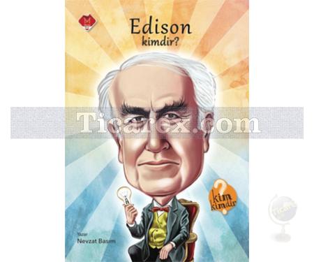 Edison Kimdir? | Kim Kimdir? | Nevzat Basım - Resim 1