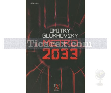 Metro 2033 | Dmitry Glukhovsky - Resim 1