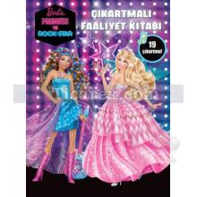 Barbie Prenses Ve Rockstar Çıkartmalı Faaliyet Kitabı | Kolektif
