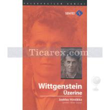 Wittgenstein Üzerine | Jaakko Hintikka