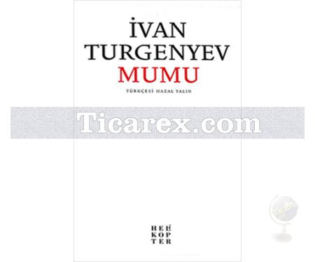 Mumu | Ivan Sergeyeviç Turgenyev - Resim 1