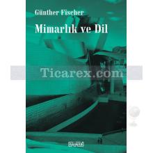 Mimarlık ve Dil | Günther Fischer