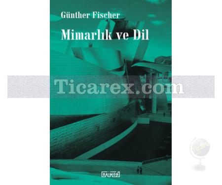 Mimarlık ve Dil | Günther Fischer - Resim 1