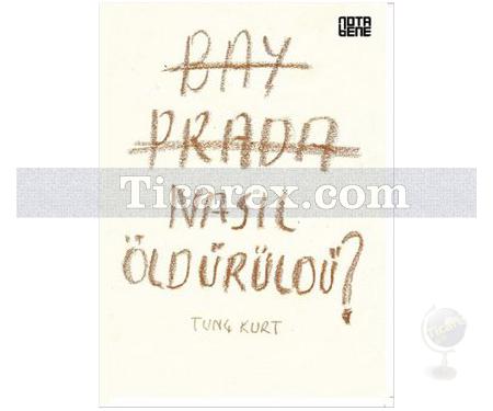 Bay Prada Nasıl Öldürüldü? | Tunç Kurt - Resim 1