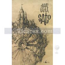 Şato | Franz Kafka