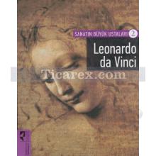 Leonardo da Vinci | Sanatın Büyük Ustaları 2 | Kolektif