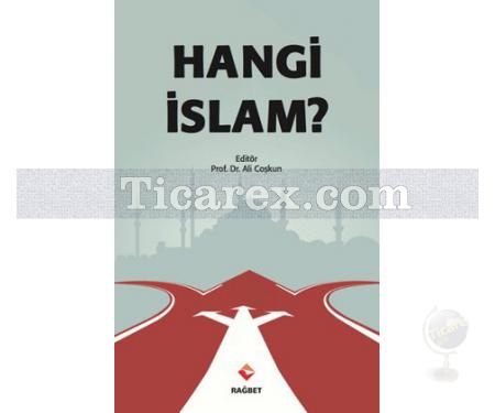 Hangi İslam? | Ali Coşkun - Resim 1