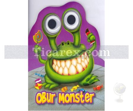 Obur Monster | Patlak Gözler Dizisi | Kolektif - Resim 1