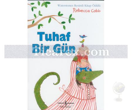 Tuhaf Bir Gün | Rebecca Cobb - Resim 1