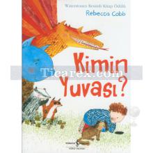 Kimin Yuvası? | Rebecca Cobb