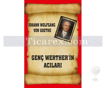 Genç Werther'in Acıları | Johann Wolfgang Von Goethe - Resim 1