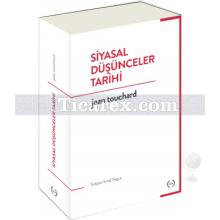 Siyasal Düşünceler Tarihi | Jean Touchard