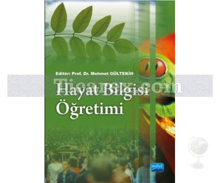 Hayat Bilgisi Öğretimi | Mehmet Gültekin - Resim 1