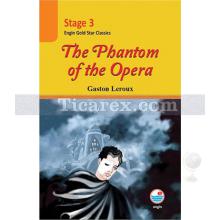 The Phantom of the Opera ( Stage 3 ) | Gaston Leroux