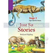 Just So Stories ( Stage 2 ) | Rudyard Kipling